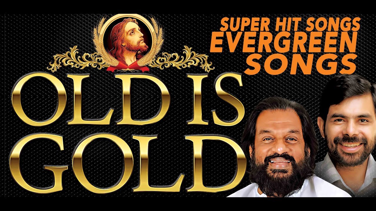 Old Is Gold  Malayalam Christian Songs       Super Hit NonStop  Kester