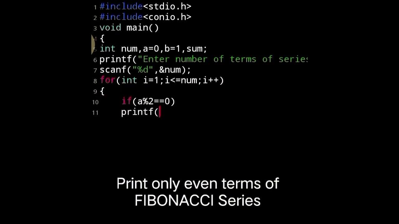 Even terms of Fibonacci series||C Language||Fibonacci Series||🔥 #viral# ...