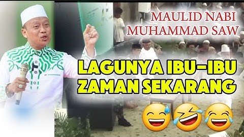 LAGUNYA IBU-IBU ZAMAN SEKARANG BIKIN NGAKAK BERSAMA USTADZ DAS`AD LATIF DI JAWA BARAT