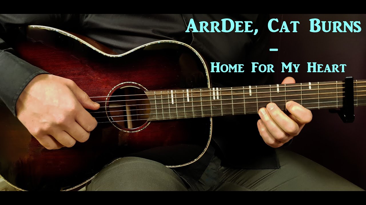 ArrDee, Cat Burns - Home For My Heart 