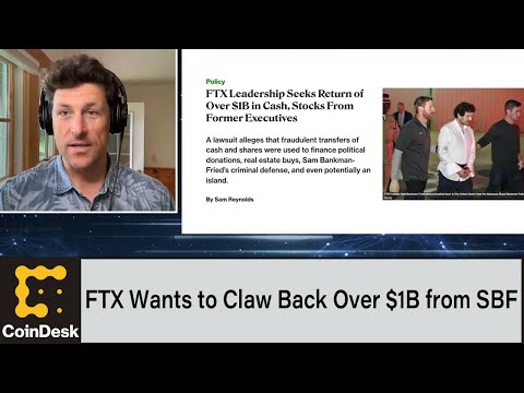 FTX Wants to Claw Back Over $1B From Sam Bankman-Fried, Other Former Executives