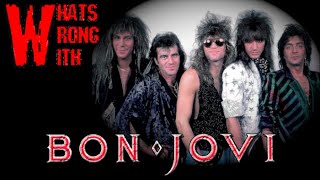 Whats Wrong With - Bon Jovi