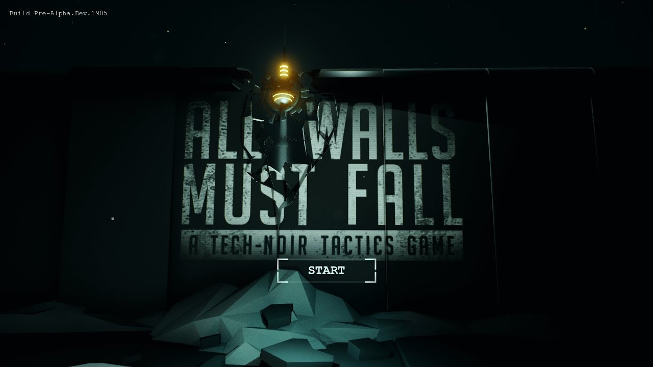 The First Hour of All Walls Must Fall (Early Access)