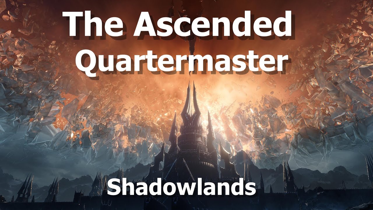 The Ascended Quartermaster Location--WoW Shadowlands