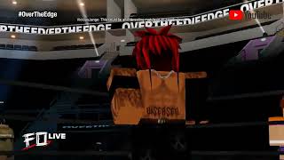 FO: Over The Edge 2022! [Official Stream]