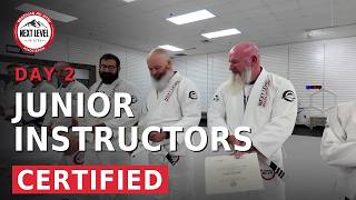 Junior Instructor Certification — Day 2: Practicum & Ceremony | Next Level Jiu-Jitsu