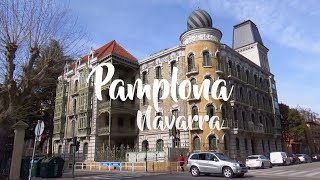 Pamplona | Navarra | España Fascinante