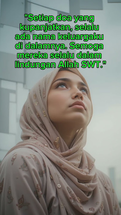 Story WA 30 detik tentang doa untuk keluarga #shorts