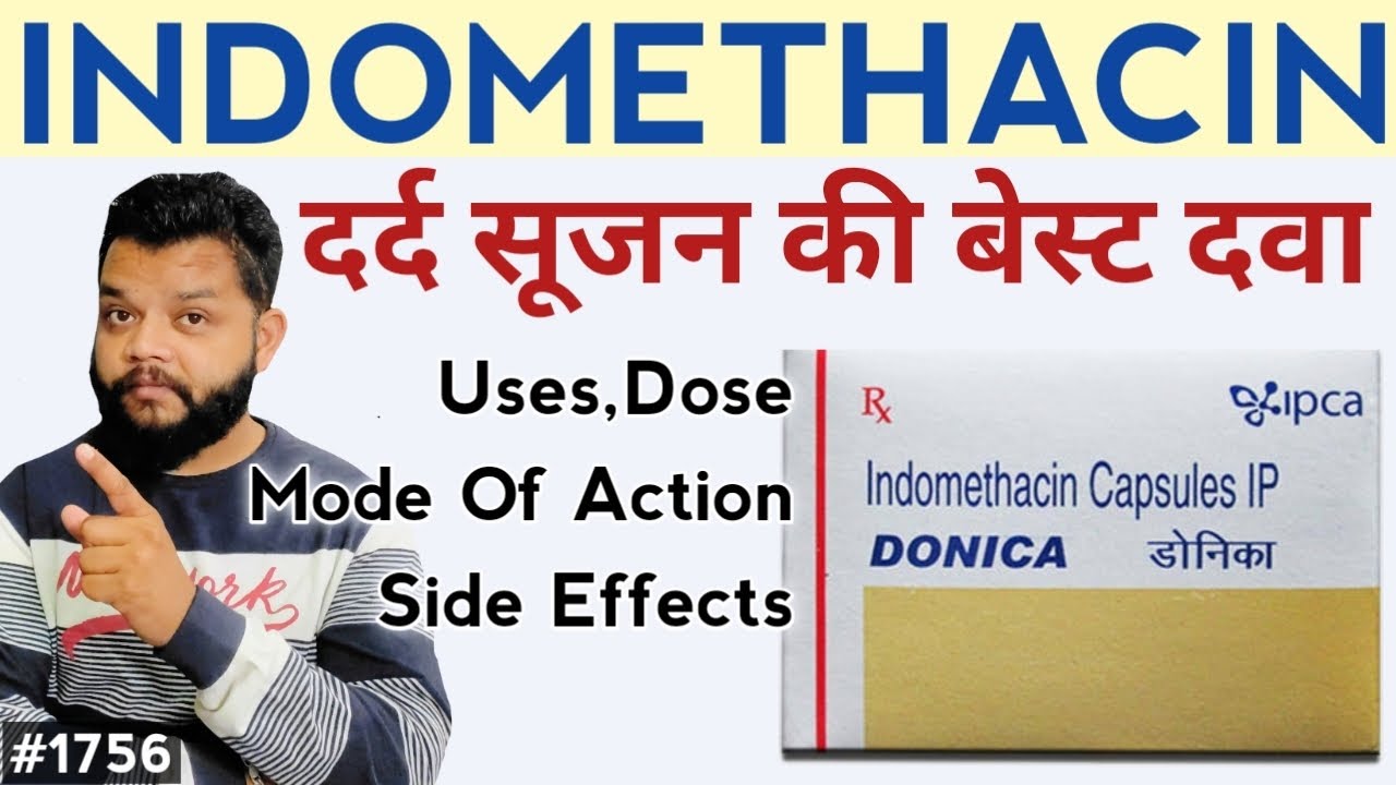 Indomethacin Tablet Uses, Dose, Side Effects In Hindi | Best Analgesic Medicine
