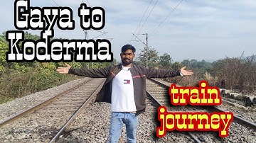 गया से कोडरमा रेल यात्रा 🚂 Gaya to Koderma train journey with vloging #indianrailway#viralvideo