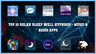 Top 10 Relax Sleep Well Hypnosis Android Apps screenshot 4