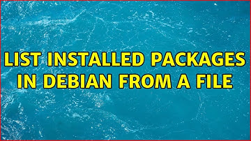 List installed packages in Debian from a file (2 Solutions!!)