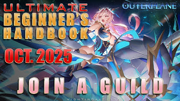 03 - Joining A Guild | Outerplane | Ultimate Beginner