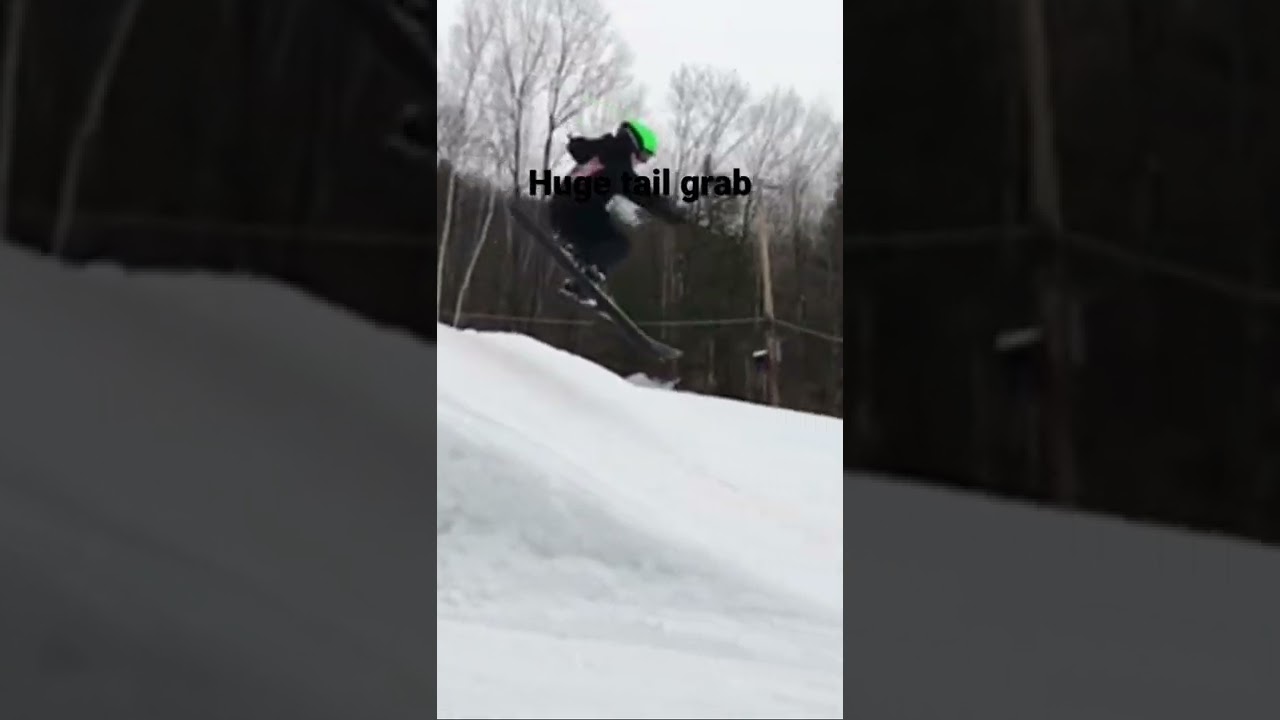 Huge tail grab