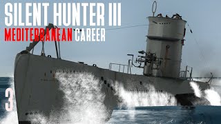 Silent Hunter 3 - Mediterranean Career || Episode 3 - Approaching Malta