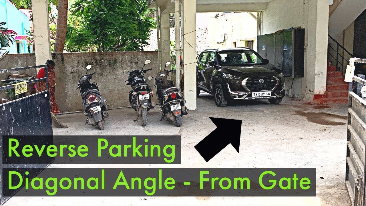 Reverse Car Parking - Diagonal angle from Gate  - Parking Lesson