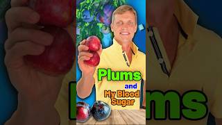 Plums and My Blood Sugar