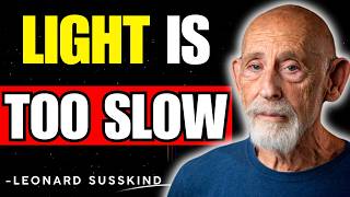 Celebrity The Terrifying Truth About Light-Years | Leonard Susskind Profile