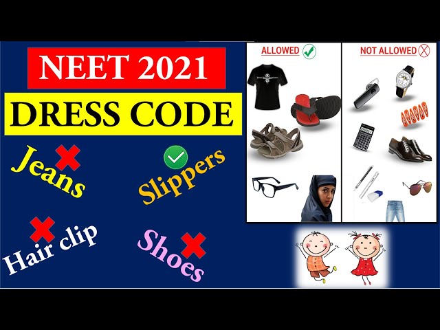 NEET Dress Code: लड़कियां नहीं पहन पाएंगी हाई हील्स, लड़कों के लिए बनें ये  नियम, देखें नीट परीक्षा के लिए NTA का ड्रेस कोड | NEET Dress Code rules for  Boys and