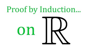 Induction on Real Numbers