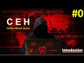 Introduction to Certified Ethical Hacker (CEH) Course Content