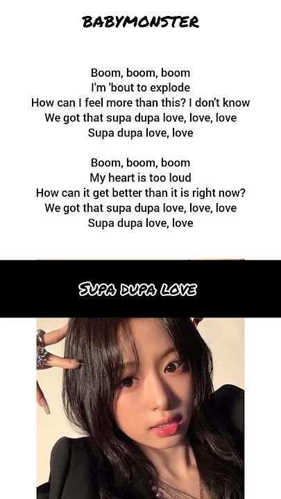 Supa dupa love- Babymonster lyrics#prechorus#chorus #song#babymonster#supadupalove#lyricsuncovered