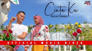 Cinta Ku - Megat Haikal |  