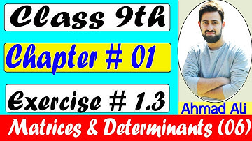 #Class09 - Matrices and Determinants 05 - Chapter 01 - Exercise 1.3 - Groomers Academy