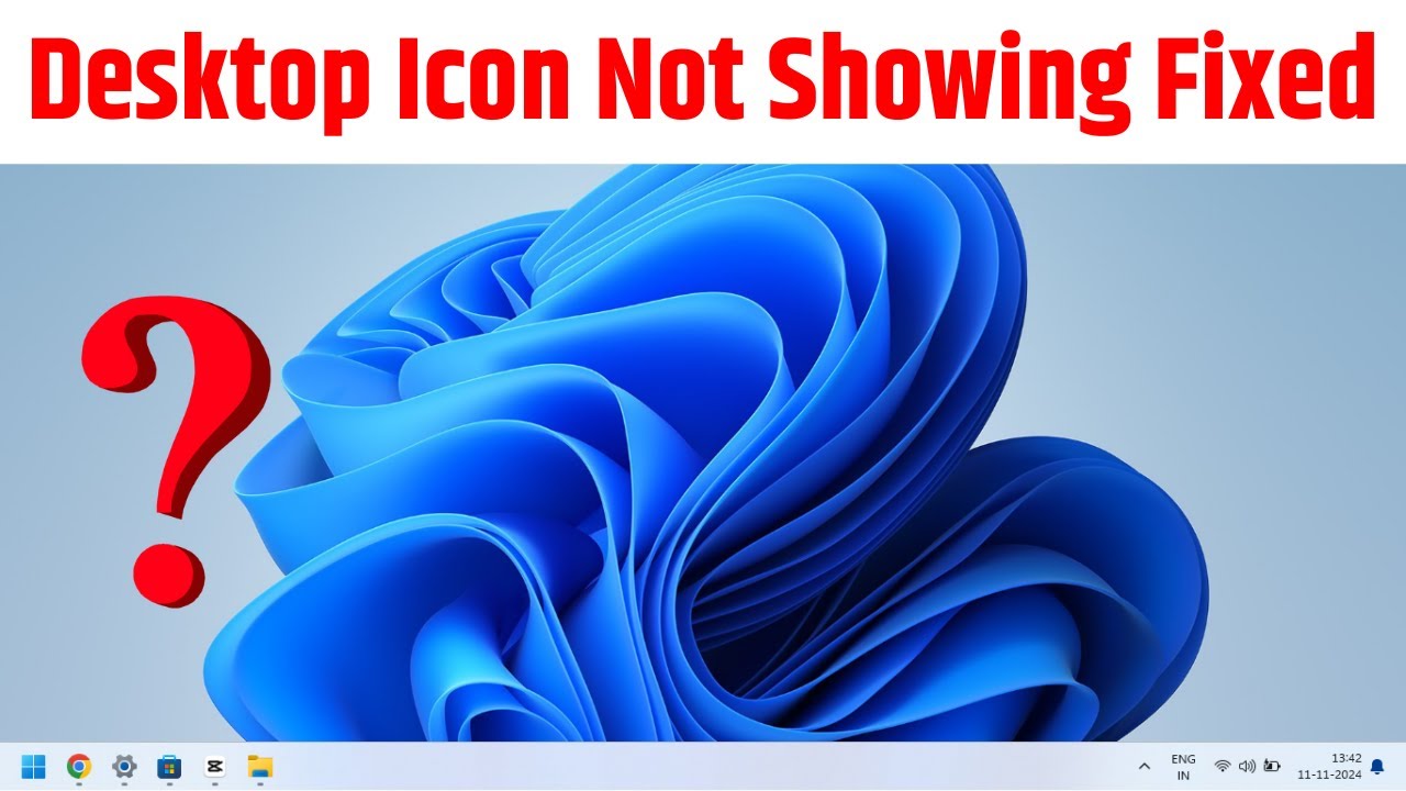 Desktop Icon Not Showing in Windows 11 Fixed | How to Add Apps in ...