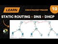 DHCP, DNS and Static Routing | Cisco Packet Tracer