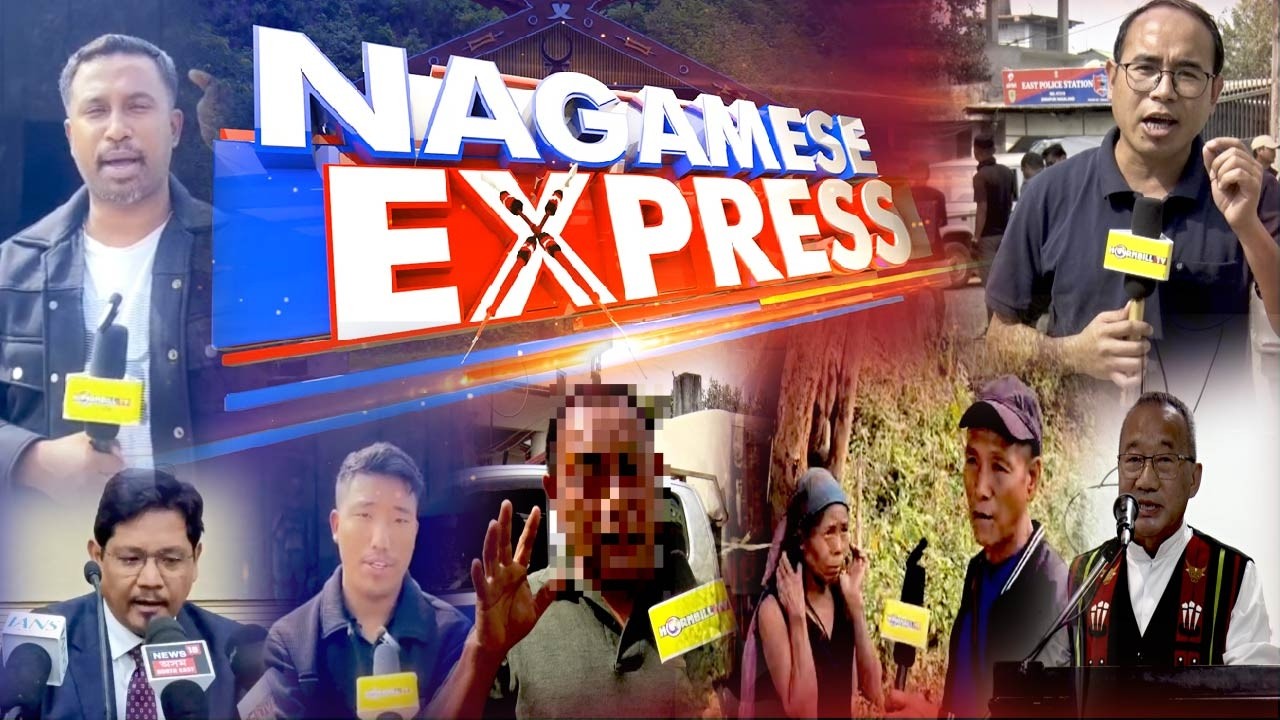 HORNBILLTV NAGAMESE EXPRESS | 24th FEBRUARY