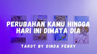 🔮 Tarot ~ Perubahan Kamu Hingga Hari Ini Dimata Dia 🔮