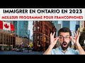 Voici le meilleur programme dimmigration en ontario pour francophones 