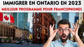 Voici le meilleur programme dimmigration en Ontario pour francophones 