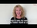 8 tips for making new years resolutions stick  healthywomen  barbara hannah grufferman