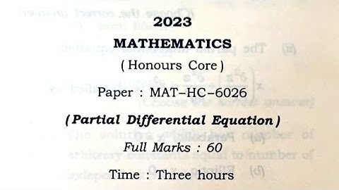 partial differential equation bsc 6th sem guwahati university question paper 2023