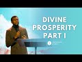 The Foundation of Prosperity || Divine Prosperity Series || Part 1