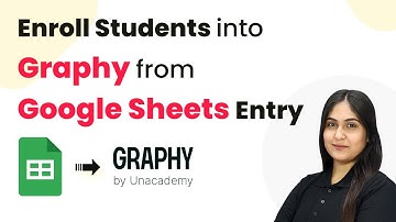 How to Enroll Students into Graphy from Google Sheets Entry