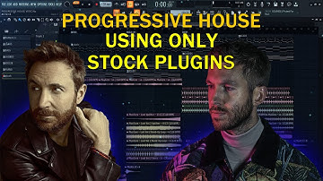 How To Make A Progressive House Banger Using Only Stock Plugins In Fl Studio 20/FREE FLP/