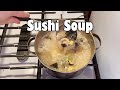 Sushi Soup - La Sopa de Sushi (NSE)