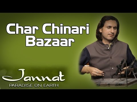 Char Chinari Bazaar | Rahul Sharma (Album: Jannat - Paradise On Earth)