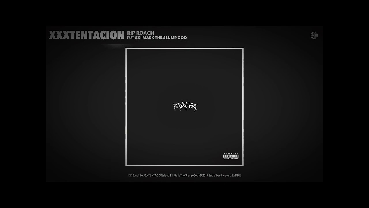 XXXTENTACION & $ki Mask The Slump God - RIP Roach (super slowed + reverb)