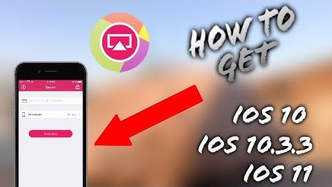 HOW TO GET A FREE SCREEN RECORDER ON IOS (iOS 10/IOS 10.3.3/IOS 11/ IOS 11.2)