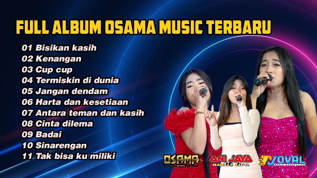 FULL ALBUM OSAMA MUSIK - ANIJAYA AUDIO LIVE - NOVAL PRODUCTION