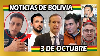 NOTICIAS DE BOLIVIA DE HOY 3 DE OCTUBRE, NOTICIAS DE BOLIVIA 3 DE OCTUBRE, NOTICIAS BOLIVIA