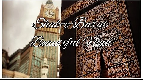 Shab-e-Barat beautiful Naat❣️ By Siddiq Ismail