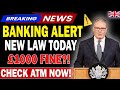 🚨 Banking Alert in the UK: New Law Starts Today – Check Your ATM or Risk a £1,000 Fine 🇬🇧