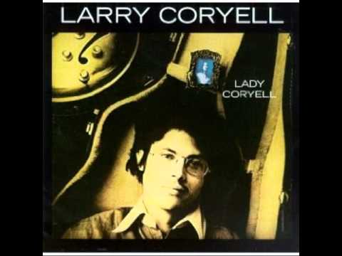 Larry Coryell - Lady Coryell