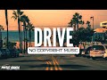 Electronic music no copyright  song drive  music mania