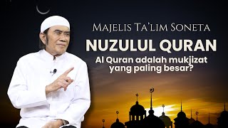 MAJELIS TA'LIM SONETA #33: NUZULUL QUR'AN